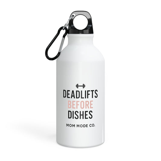 Mom Mode CO. Deadlifts Before Dishes - Water Bottle